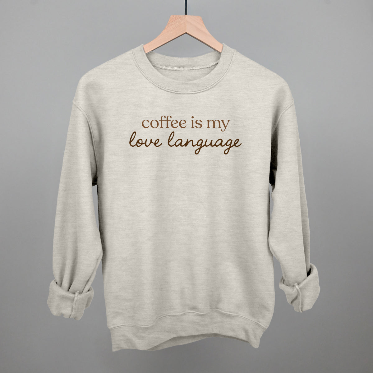 Coffee Is My Love Language