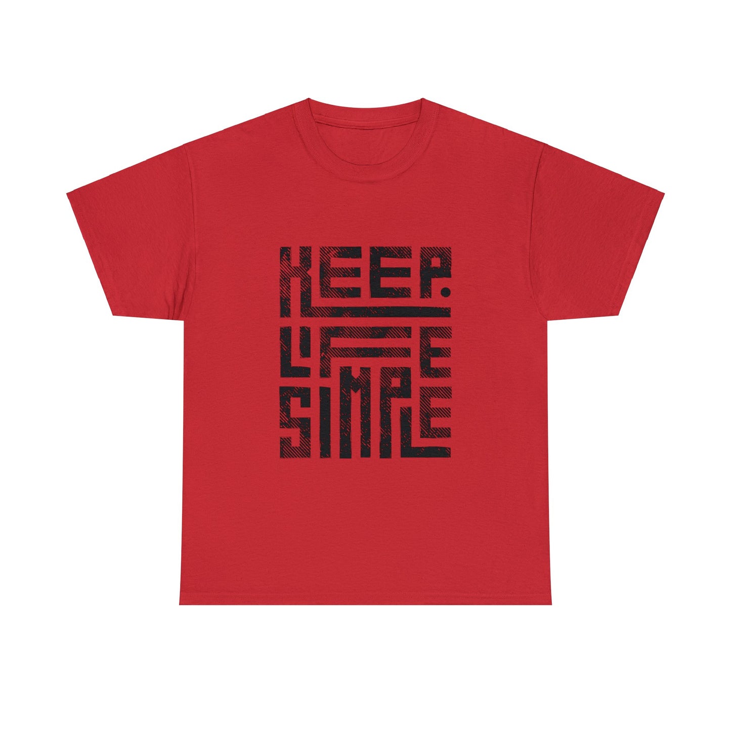 Keep It Simple Black Lettering Unisex Heavy Cotton Tee