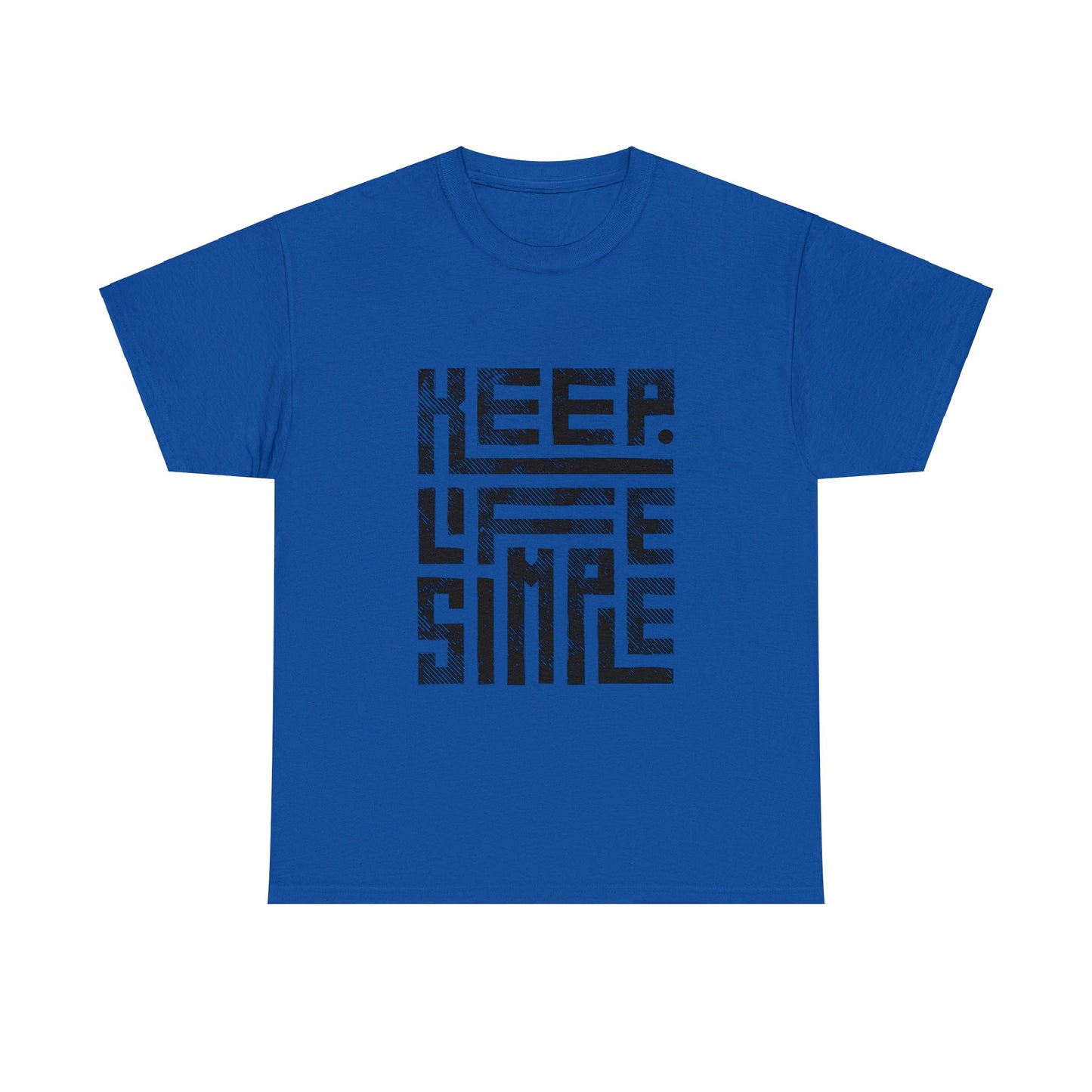 Keep It Simple Black Lettering Unisex Heavy Cotton Tee