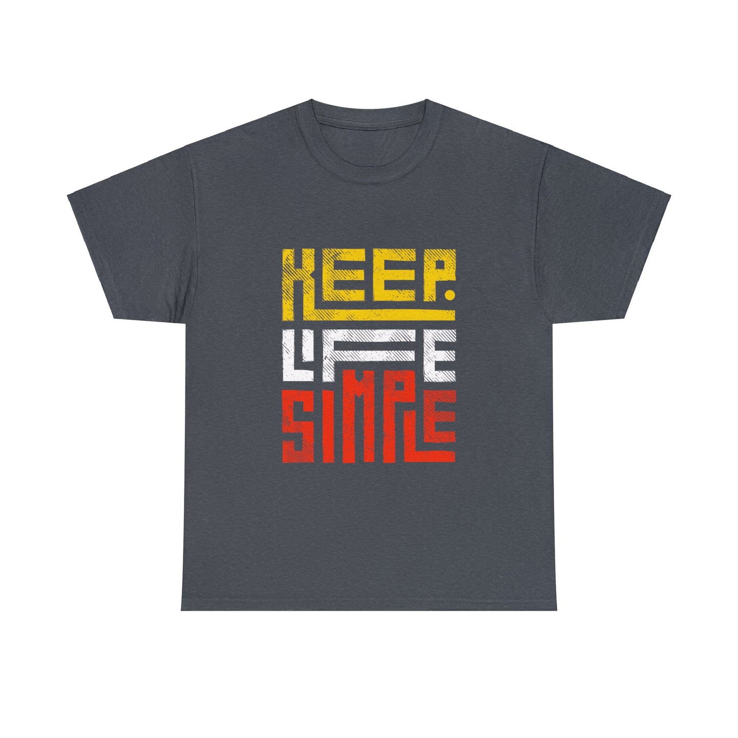 Keep Life Simple Red and Yellow Lettering Unisex Heavy Cotton Tee
