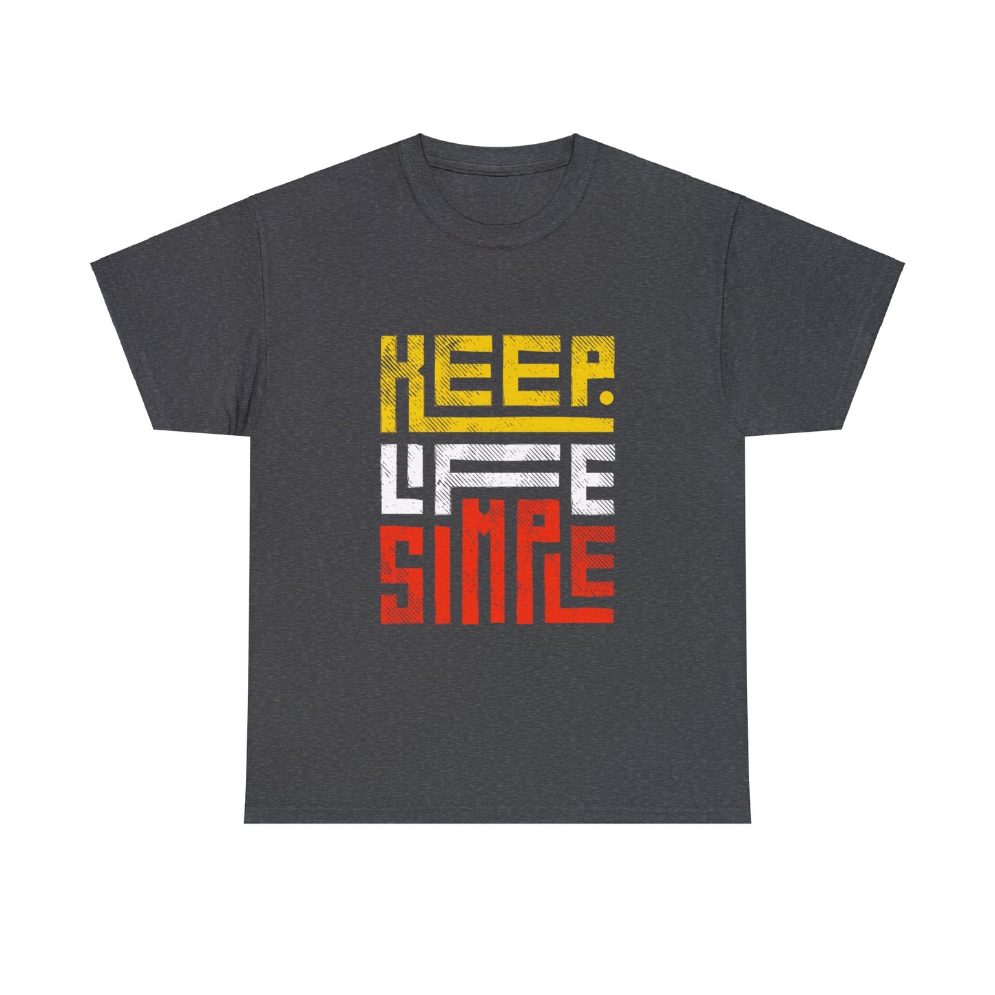 Keep Life Simple Red and Yellow Lettering Unisex Heavy Cotton Tee