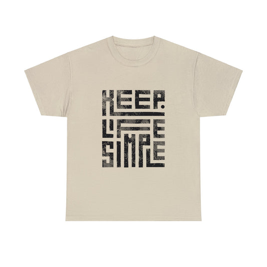 Keep It Simple Black Lettering Unisex Heavy Cotton Tee
