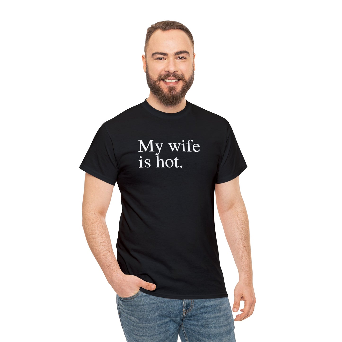 My Wife is Hot Men's Heavy Cotton Tee