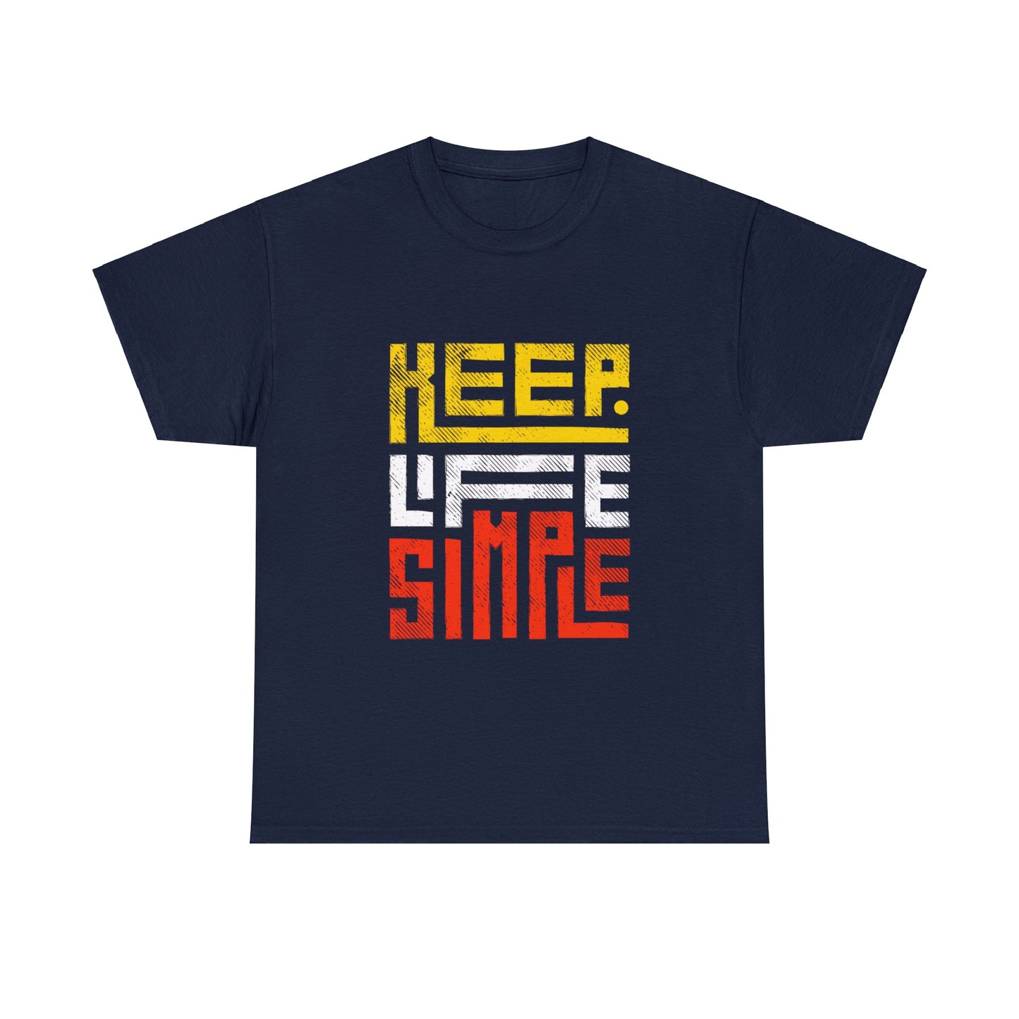 Keep Life Simple Red and Yellow Lettering Unisex Heavy Cotton Tee