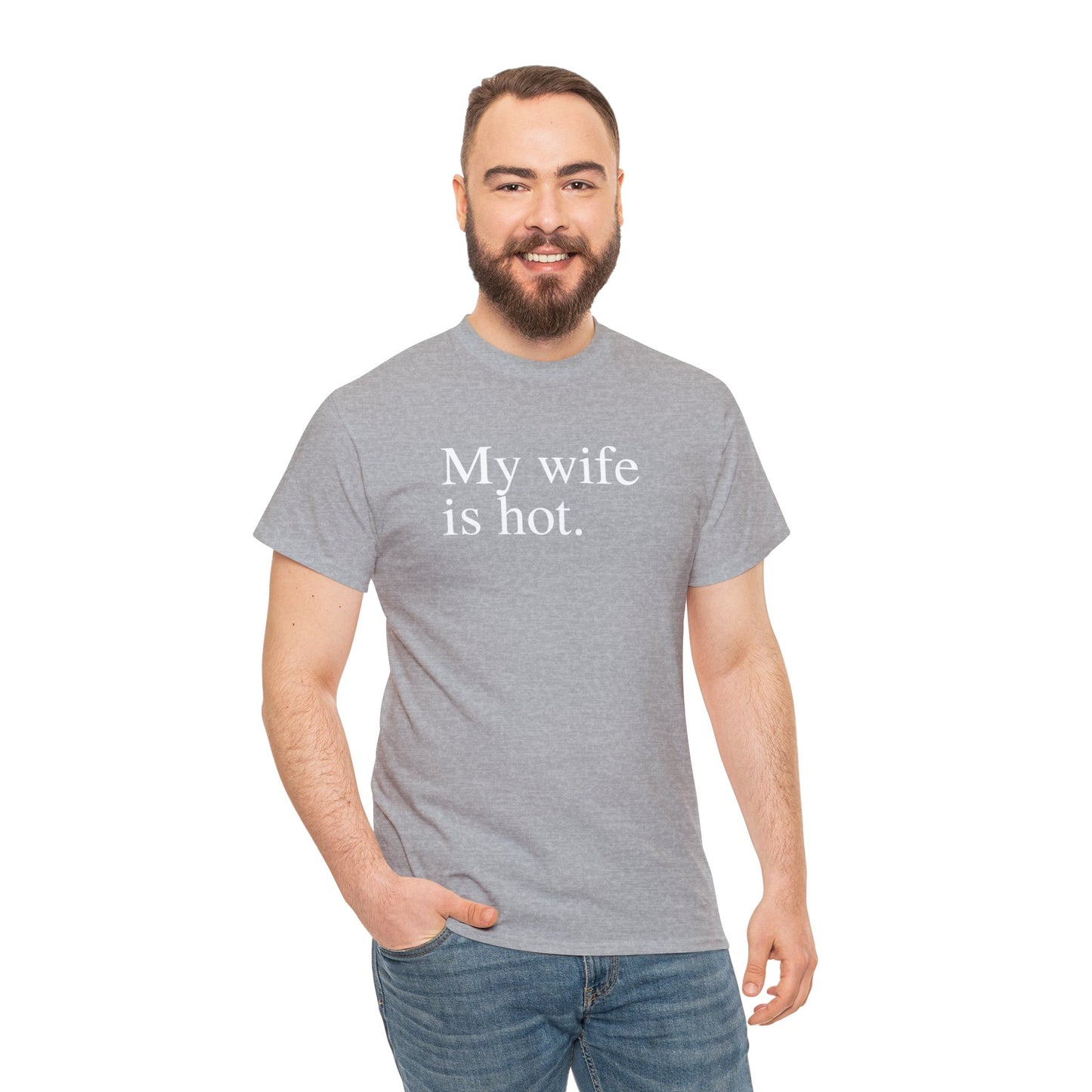 My Wife is Hot Men's Heavy Cotton Tee