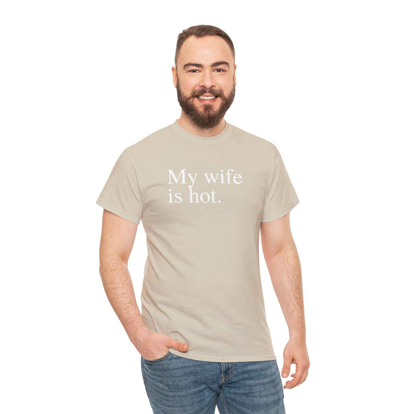 My Wife is Hot Men's Heavy Cotton Tee