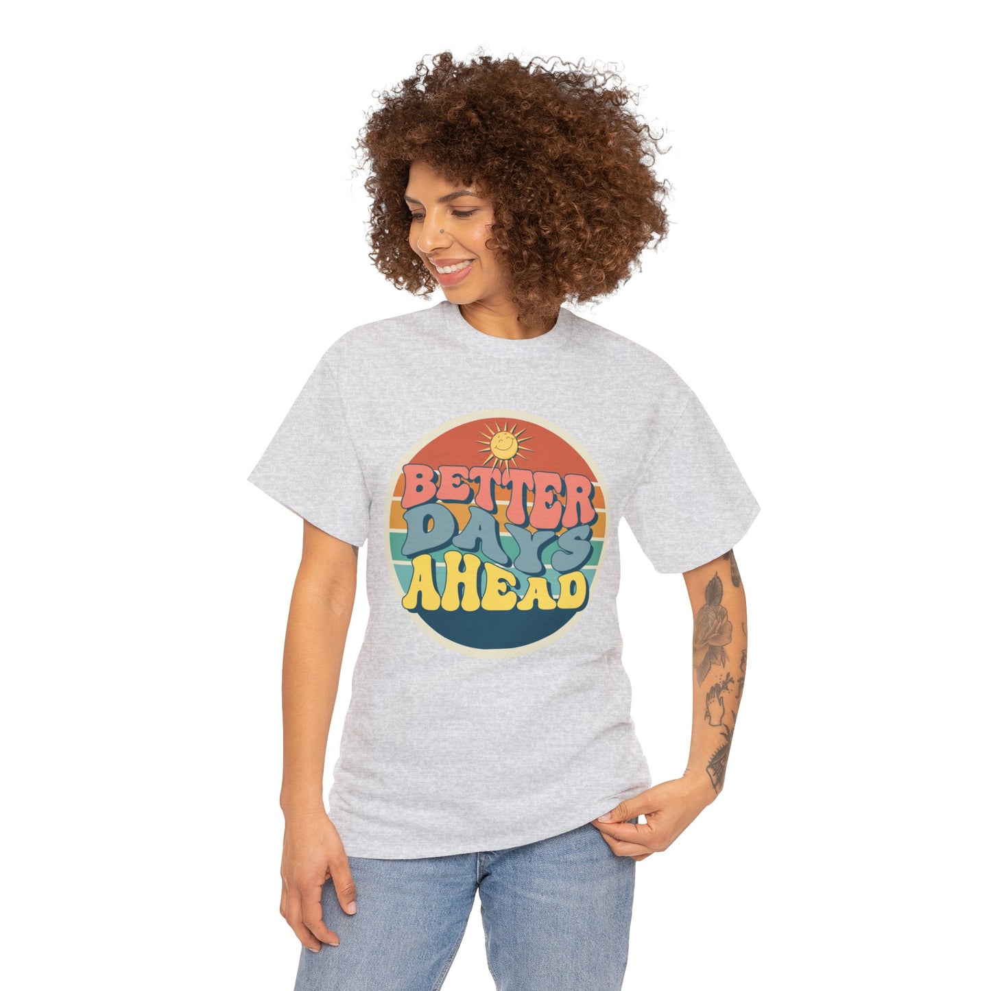Better Days Ahead Men's Heavy Cotton Tee