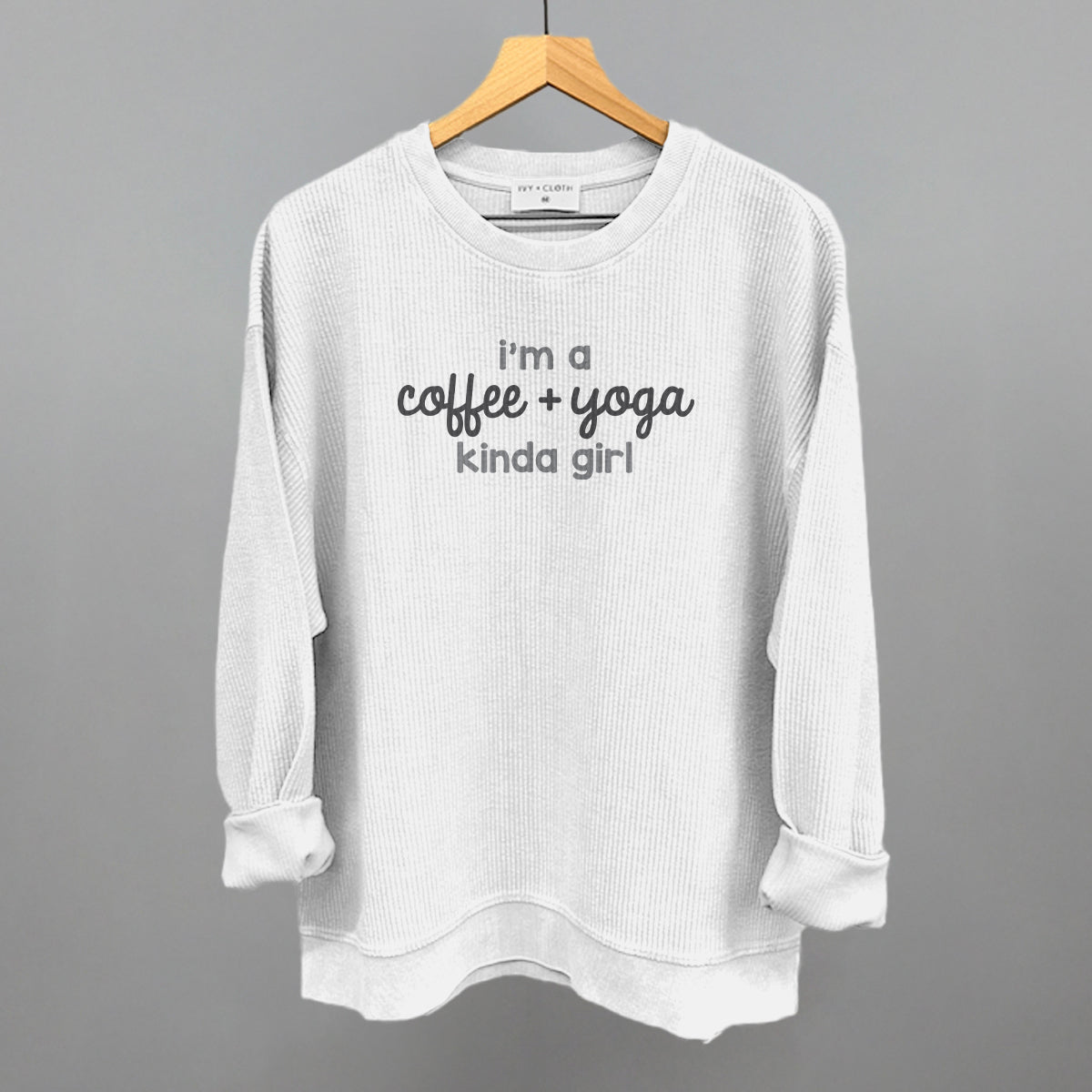 I'm A Coffee + Yoga Kinda Girl